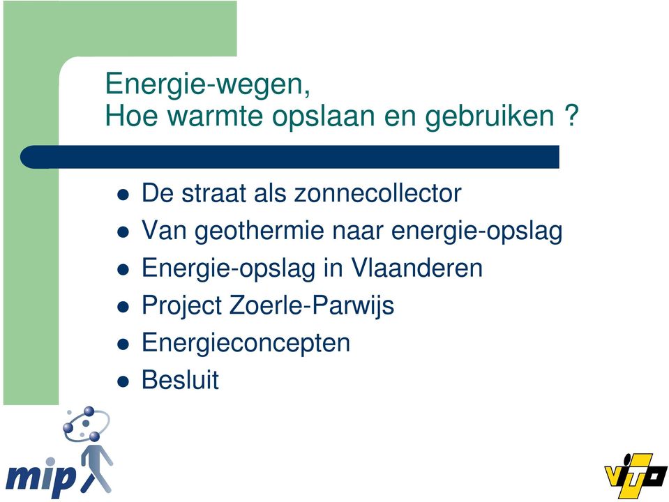 naar energie-opslag Energie-opslag in