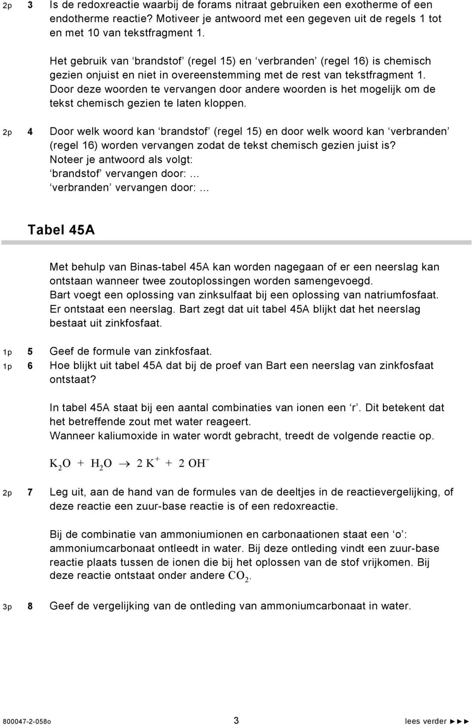 Door deze woorden te vervangen door andere woorden is het mogelijk om de tekst chemisch gezien te laten kloppen.