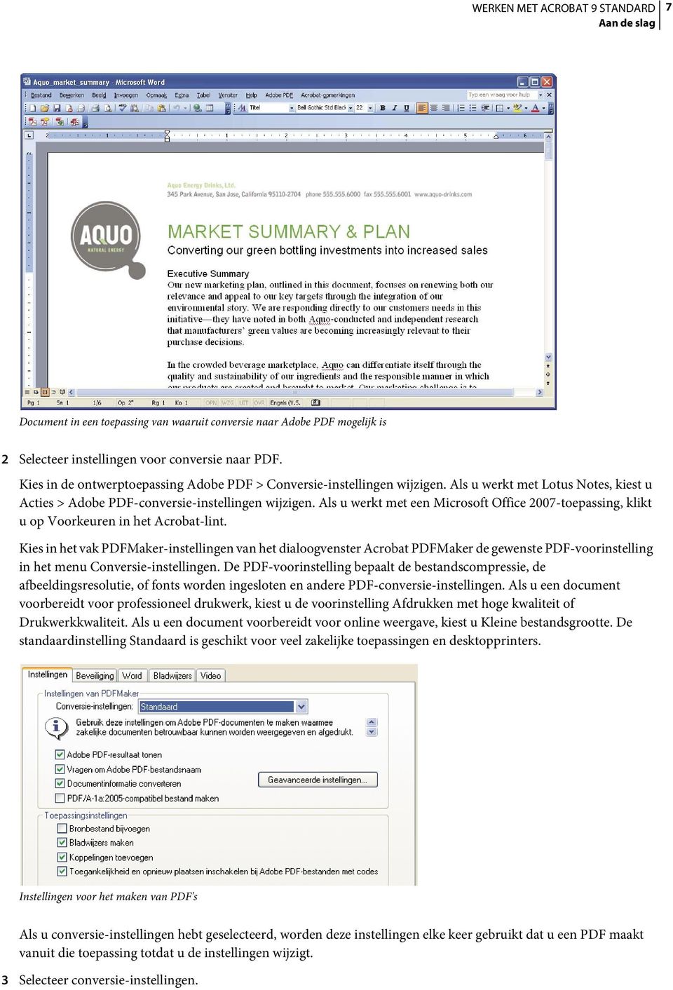 Als u werkt met een Microsoft Office 2007-toepassing, klikt u op Voorkeuren in het Acrobat-lint.