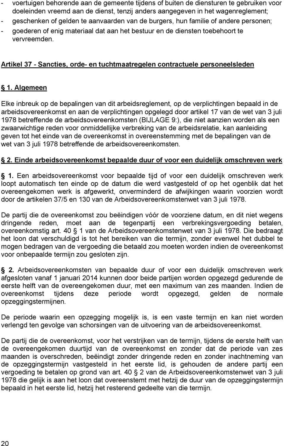 Artikel 37 - Sancties, orde- en tuchtmaatregelen contractuele personeelsleden 1.