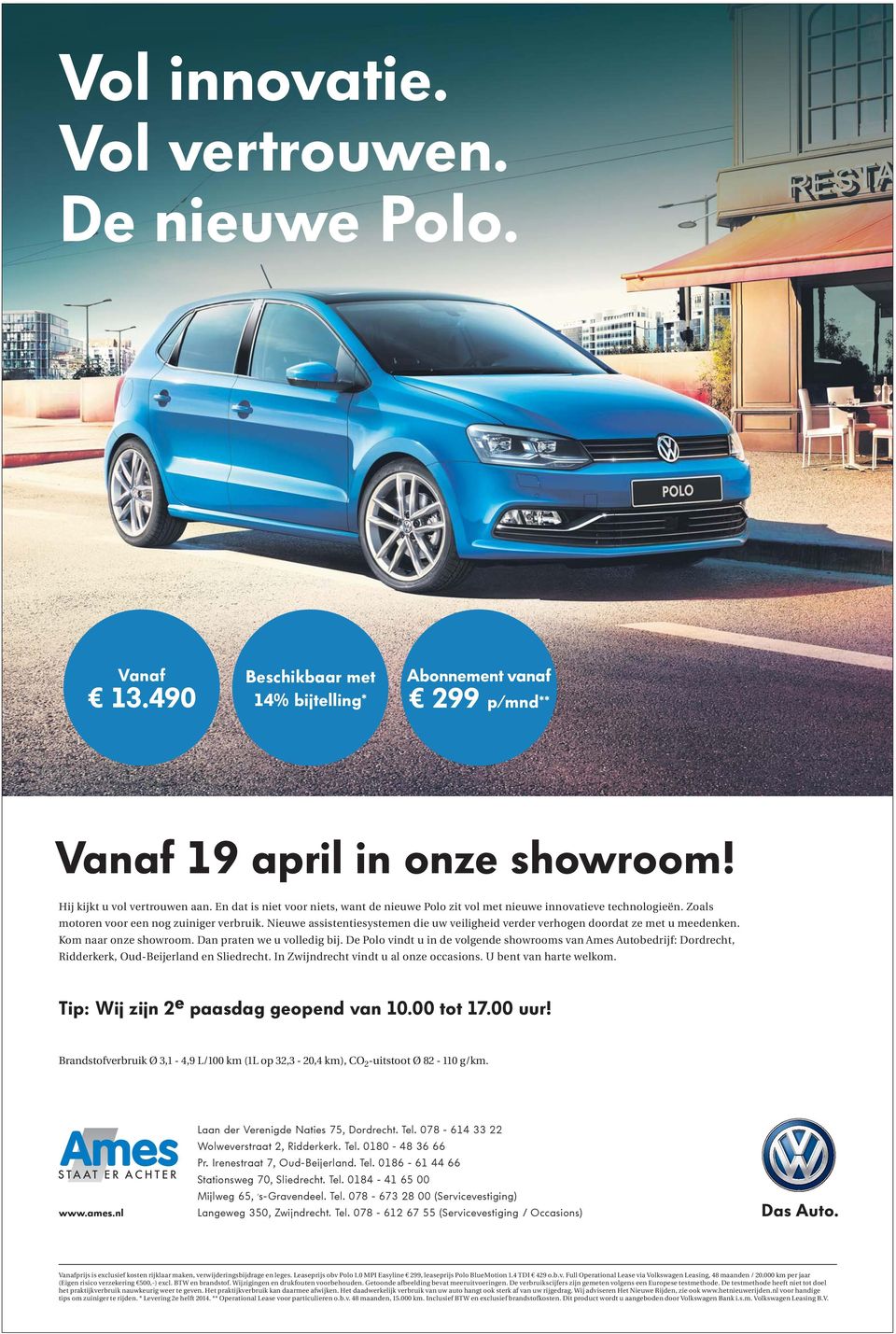 Nieuwe assistentiesystemen die uw veiligheid verder verhogen doordat ze met u meedenken. Kom naar onze showroom. Dan praten we u volledig bij.