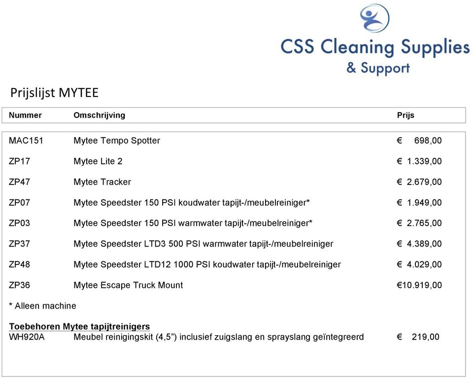 765,00 ZP37 Mytee Speedster LTD3 500 PSI warmwater tapijt-/meubelreiniger 4.