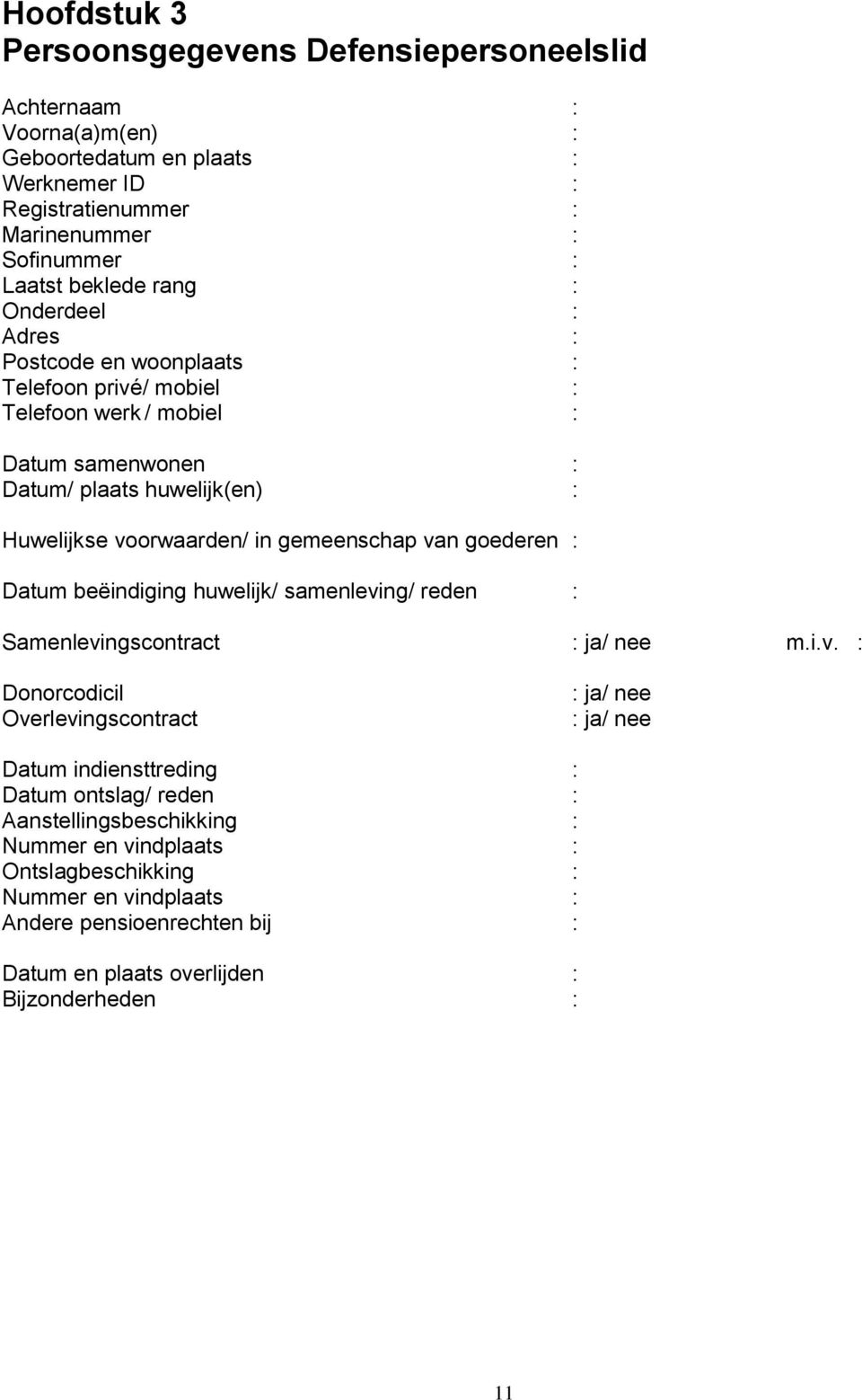 goederen : Datum beëindiging huwelijk/ samenlevi