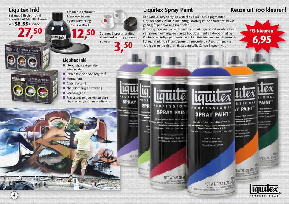 Liquitex Spray Paint is niet giftig, loodvrij en de spuitnevel bevat geen giftige oplossingsmiddelen.