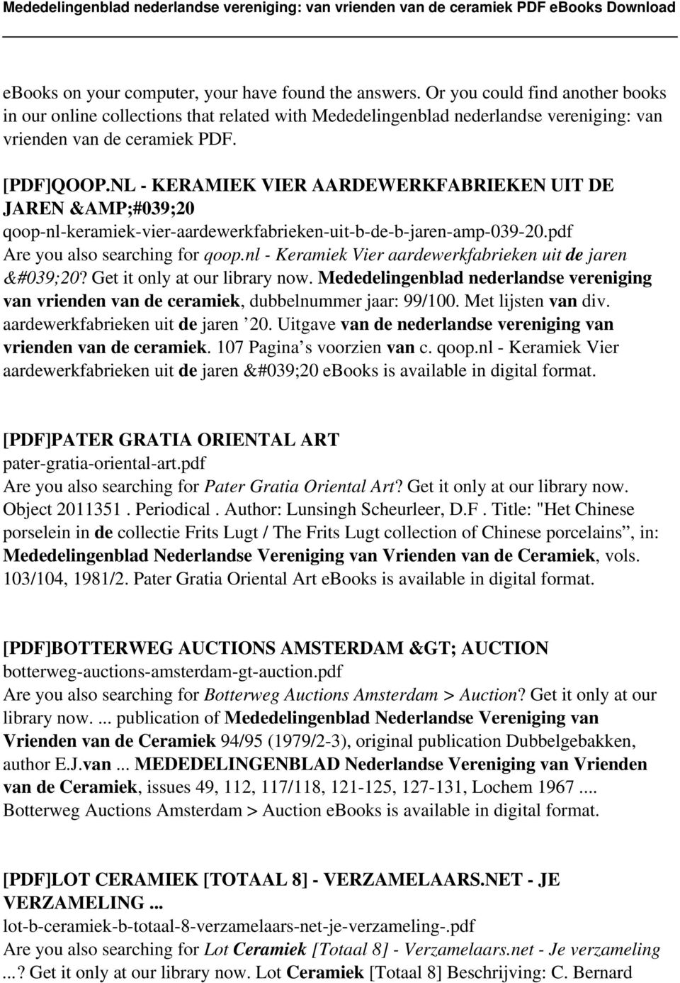 NL - KERAMIEK VIER AARDEWERKFABRIEKEN UIT DE JAREN &AMP;#039;20 qoop-nl-keramiek-vier-aardewerkfabrieken-uit-b-de-b-jaren-amp-039-20.pdf Are you also searching for qoop.