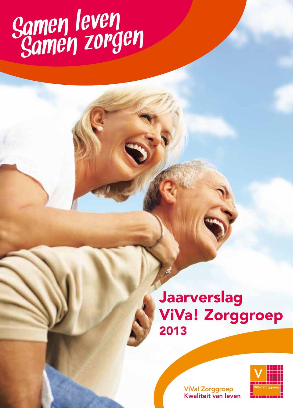 Zorggroep 2013 ViVa!