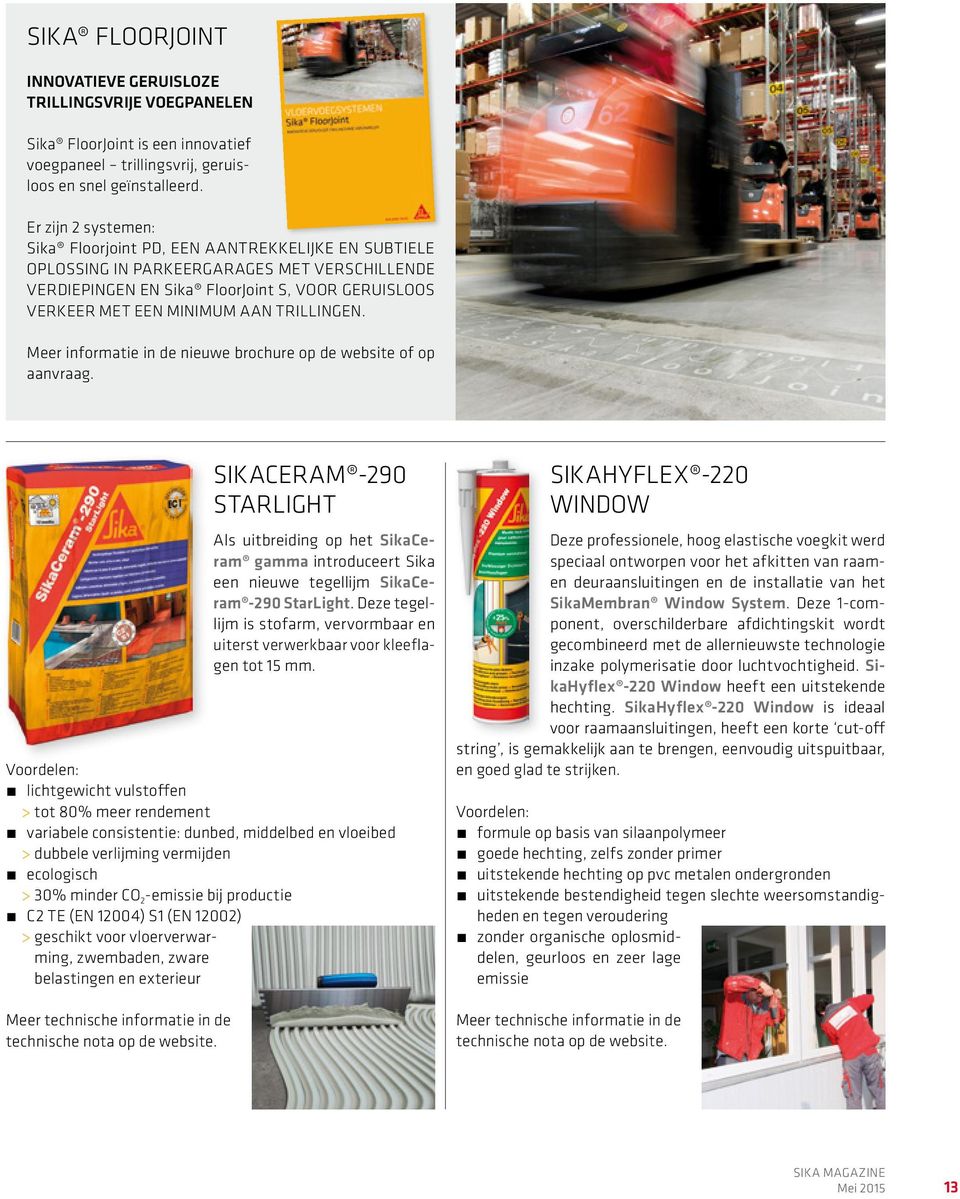 TRILLINGEN. Meer informatie in de nieuwe brochure op de website of op aanvraag.