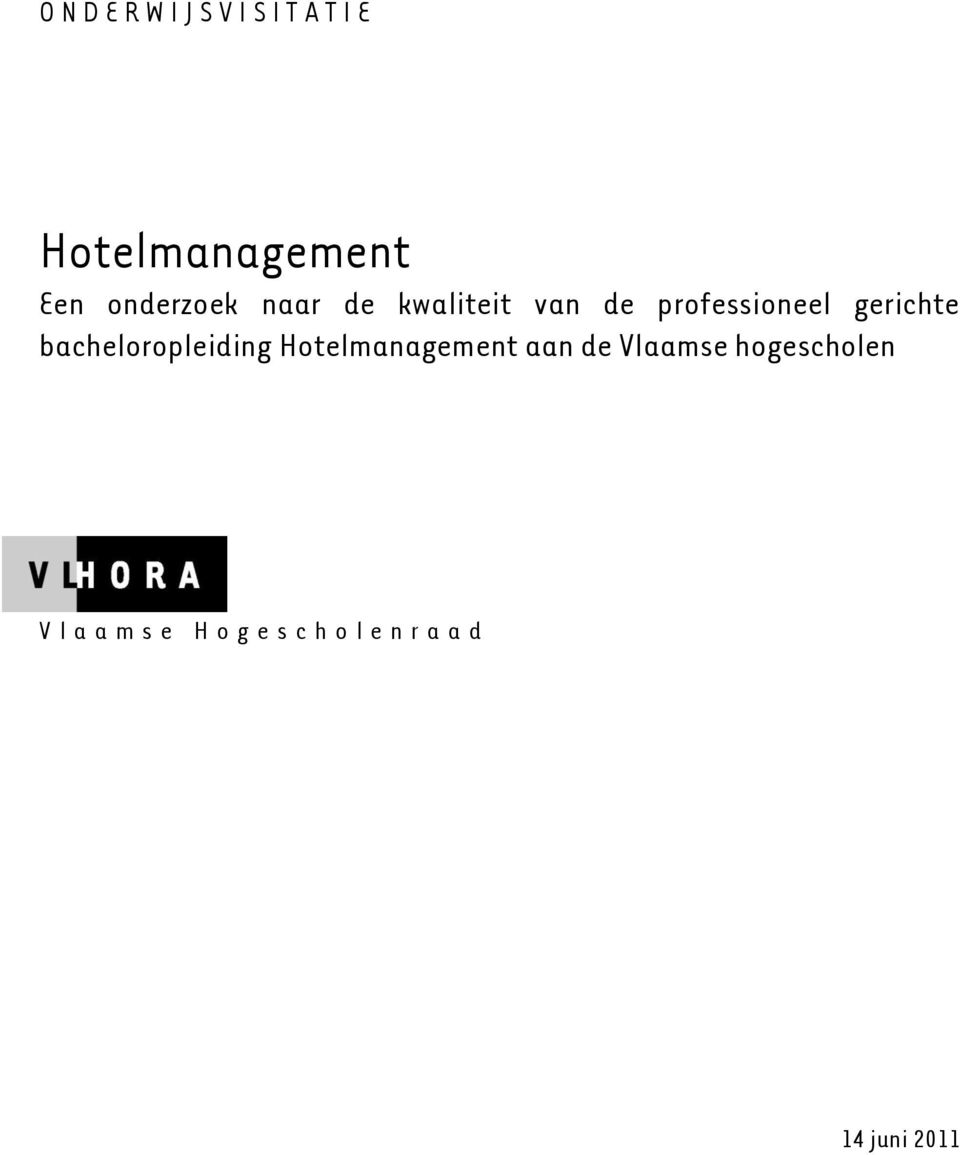 bacheloropleiding Hotelmanagement aan de Vlaamse