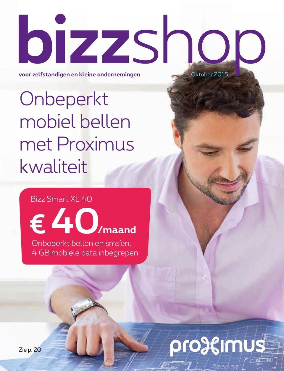 Proximus kwaliteit Bizz Smart XL 40 40 Onbeperkt