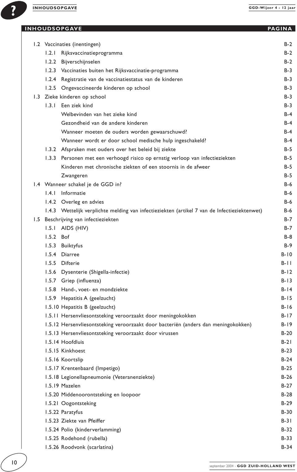 1.2.5 Ongevaccineerde kinderen op school B-3 