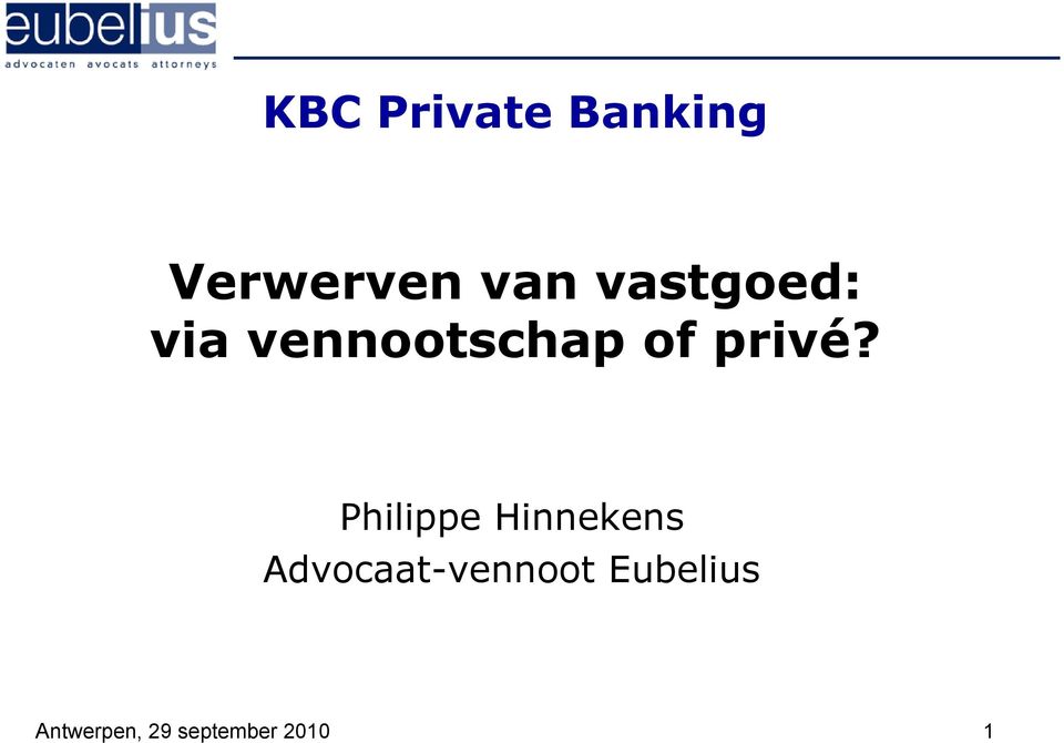 Philippe Hinnekens Advocaat-vennoot