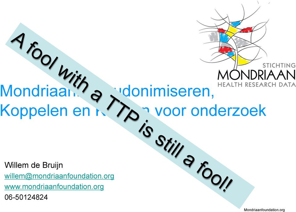 Bruijn willem@mondriaanfoundation.