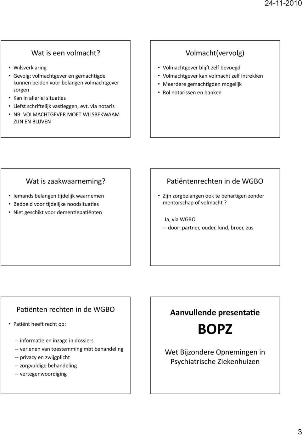 notarissen en banken Wat is zaakwaarneming?