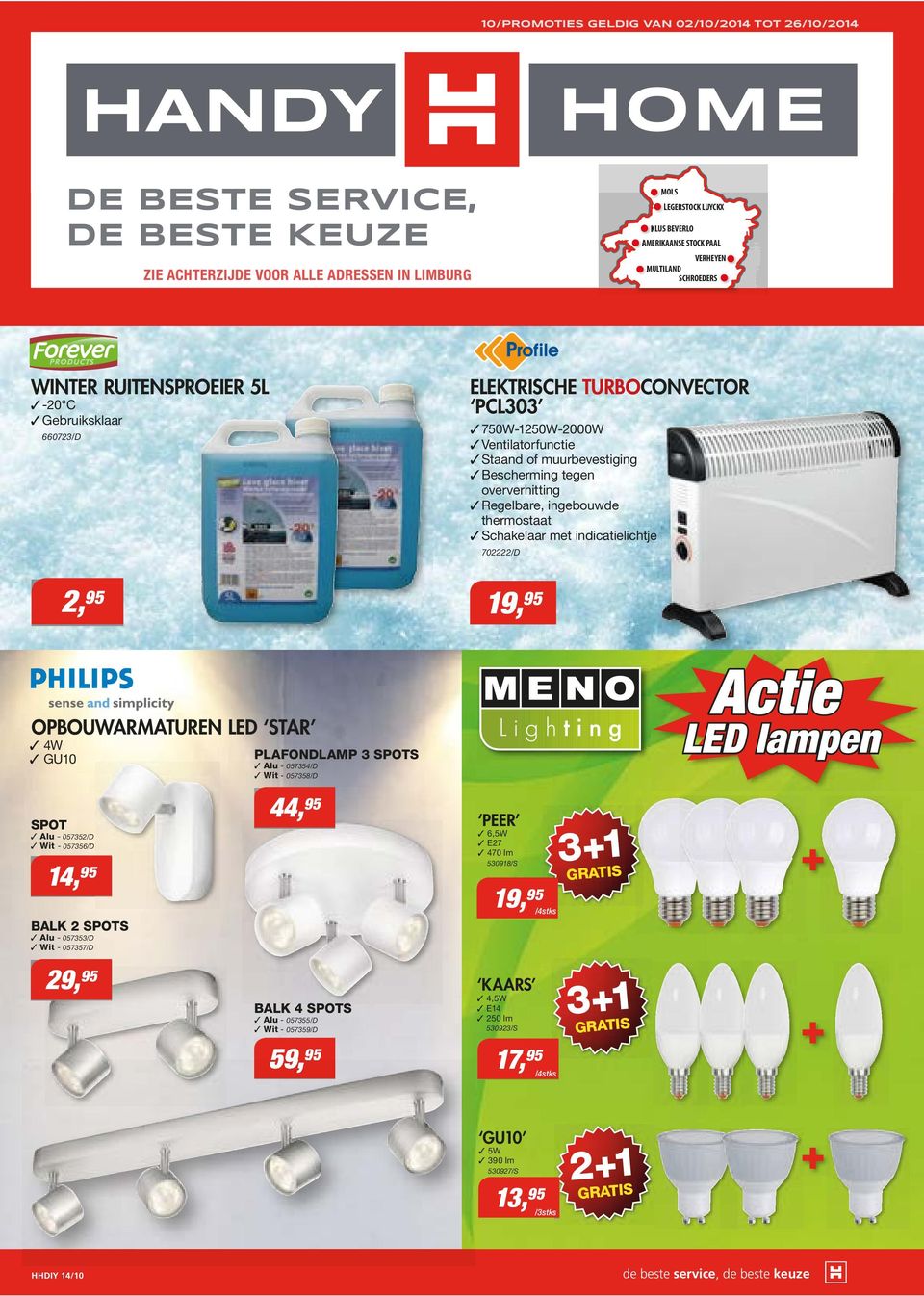 oververhitting Regelbare, ingebouwde thermostaat Schakelaar met indicatielichtje 702222/D 2, 95 OPBOUWARMATUREN LED STAR 4W GU10 PLAFONDLAMP 3 SPOTS Alu - 057354/D Wit - 057358/D Actie LED lampen