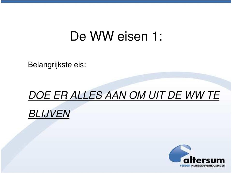 DOE ER ALLES AAN