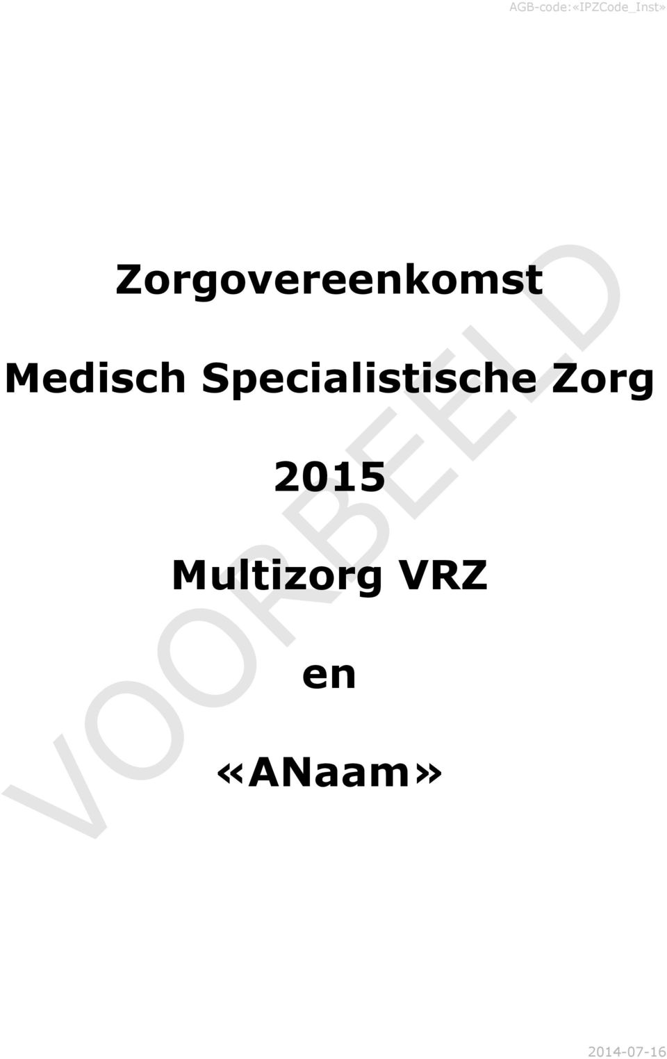 Specialistische Zorg 2015