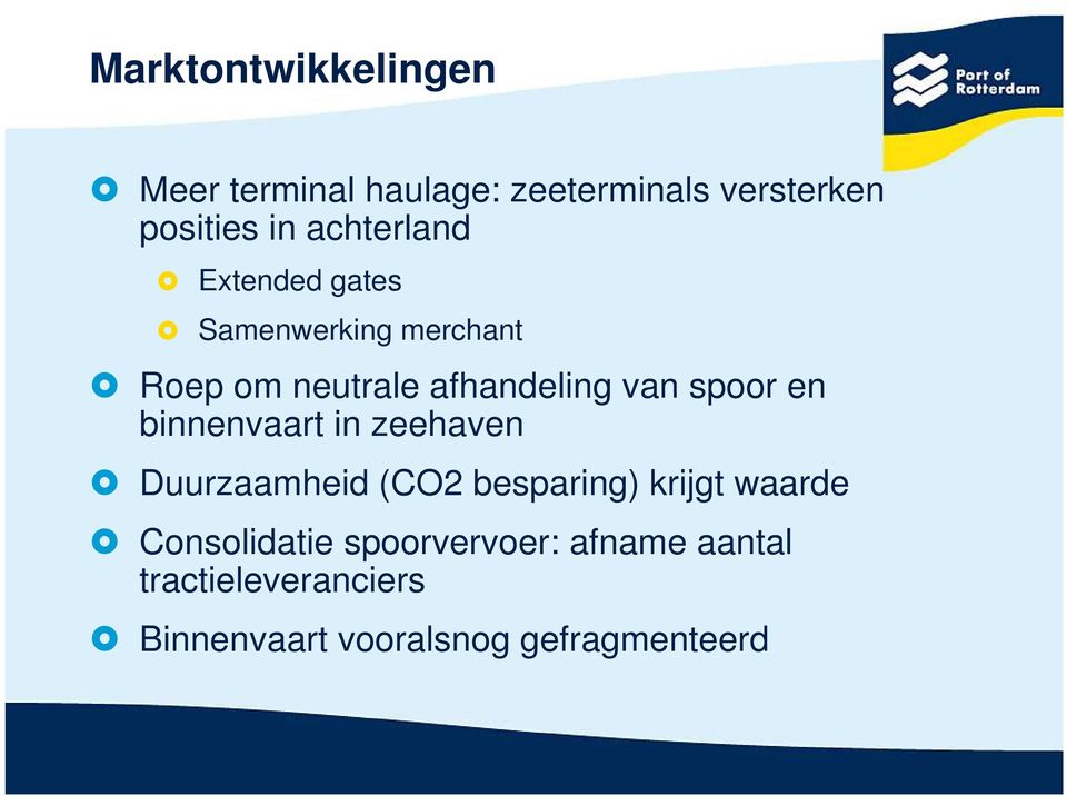 spoor en binnenvaart in zeehaven Duurzaamheid (CO2 besparing) krijgt waarde