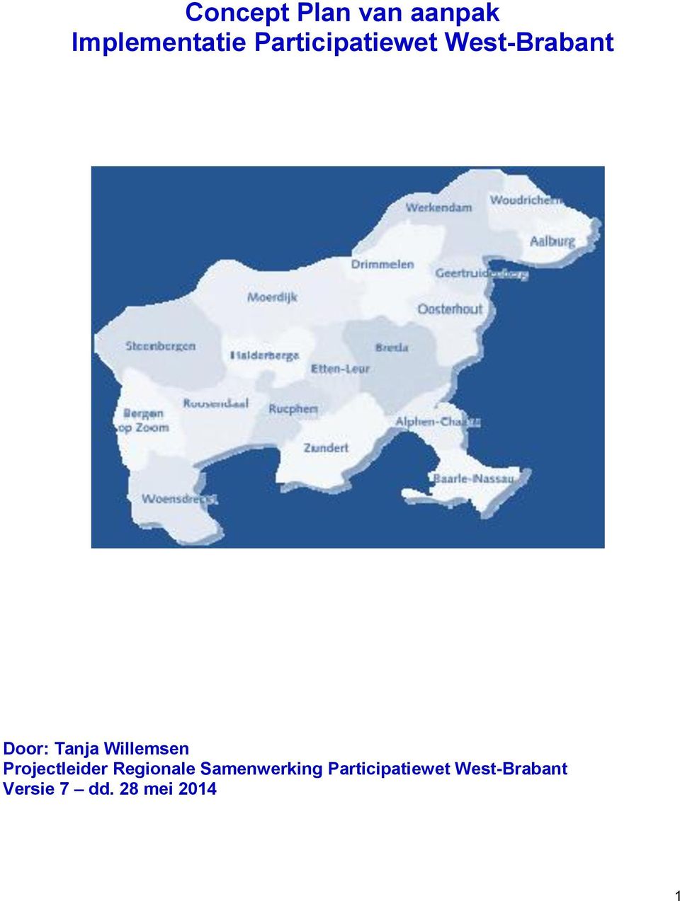 Willemsen Projectleider Regionale