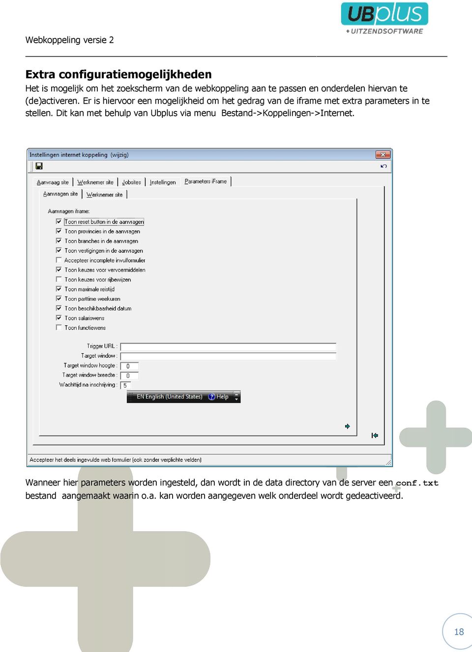 Dit kan met behulp van Ubplus via menu Bestand->Koppelingen->Internet.