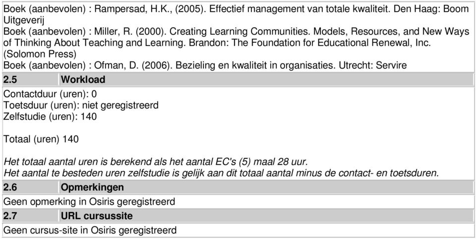 Bezieling en kwaliteit in organisaties. Utrecht: Servire 2.