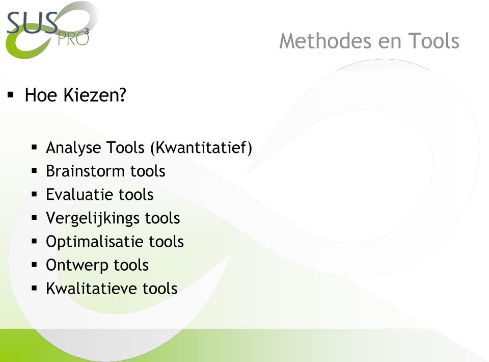 tools Evaluatie tools Vergelijkings