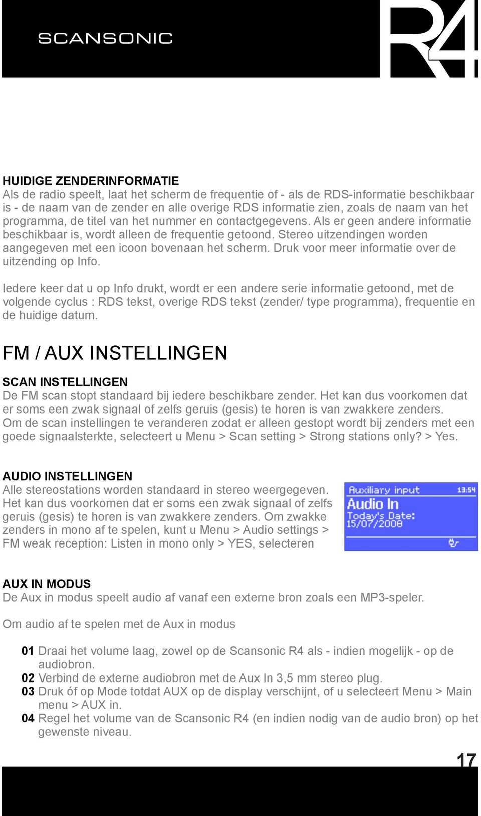 Stereo uitzendingen worden aangegeven met een icoon bovenaan het scherm. Druk voor meer informatie over de uitzending op Info.