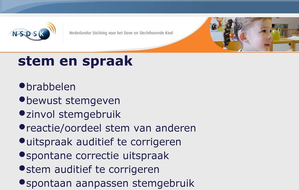 uitspraak auditief te corrigeren spontane correctie