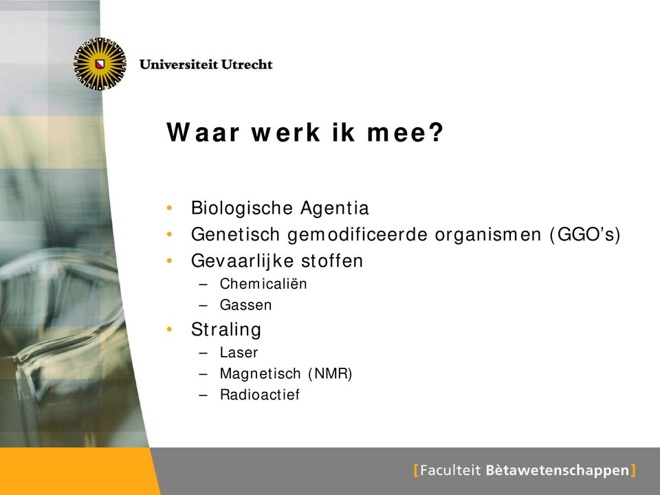 gemodificeerde organismen (GGO s)