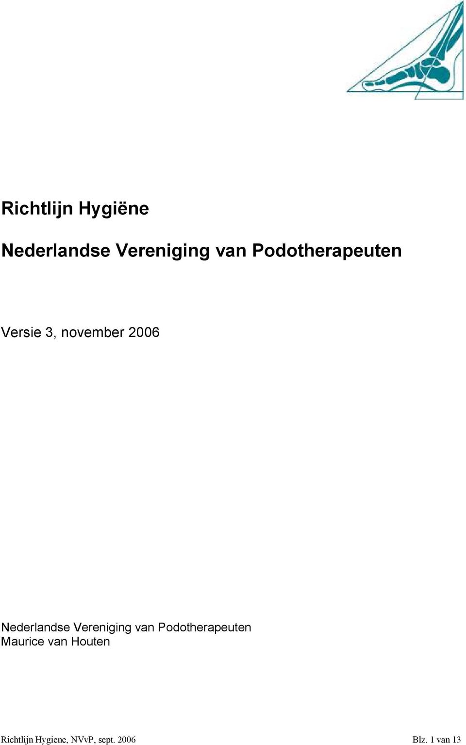 Nederlandse Vereniging van Podotherapeuten