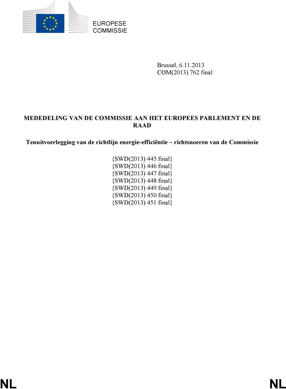 Tenuitvoerlegging van de richtlijn energie-efficiëntie richtsnoeren van de Commissie