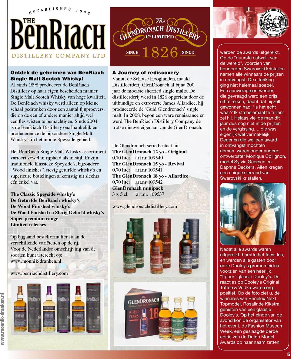 Sinds 2004 is de BenRiach Distillery onafhankelijk en produceren ze de bijzondere Single Malt Whisky s in het mooie Speyside gebied.