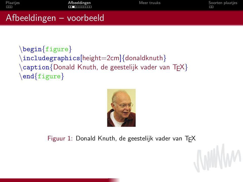 \caption{donald Knuth, de geestelijk vader van