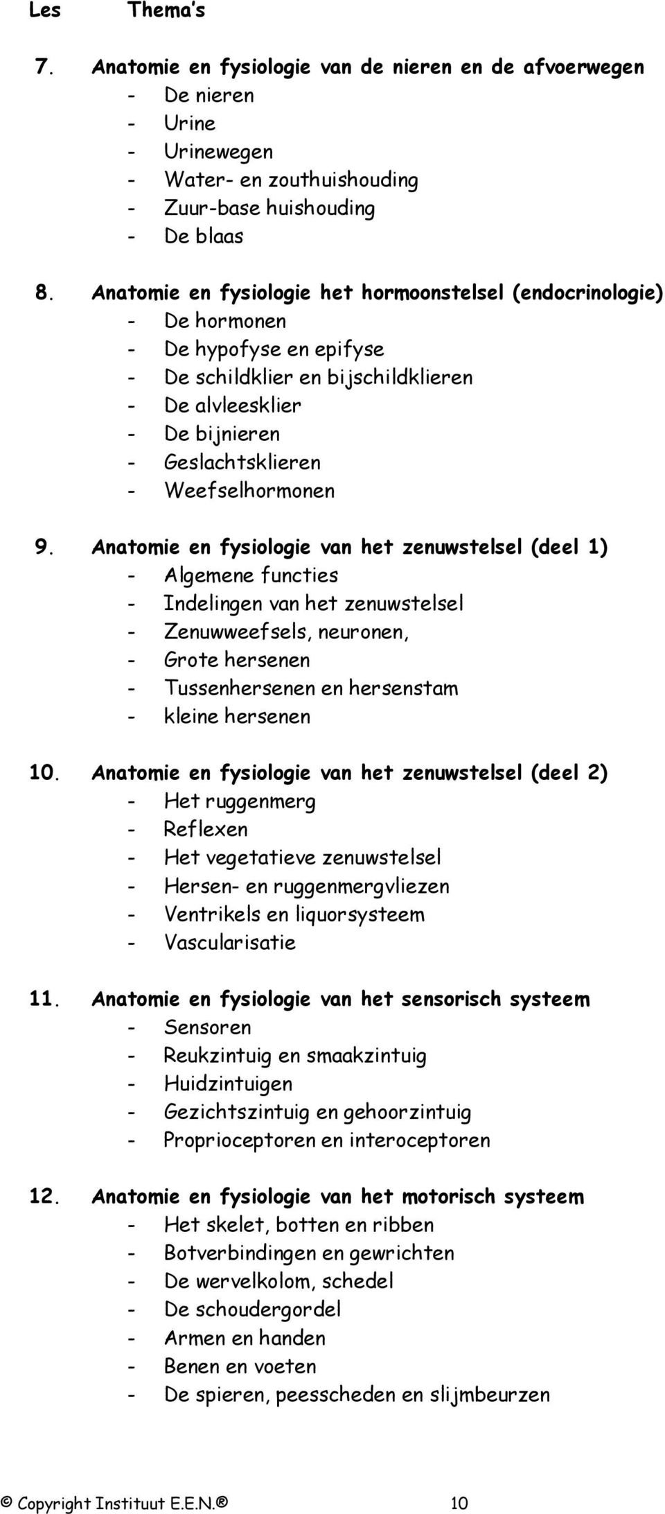 Weefselhormonen 9.