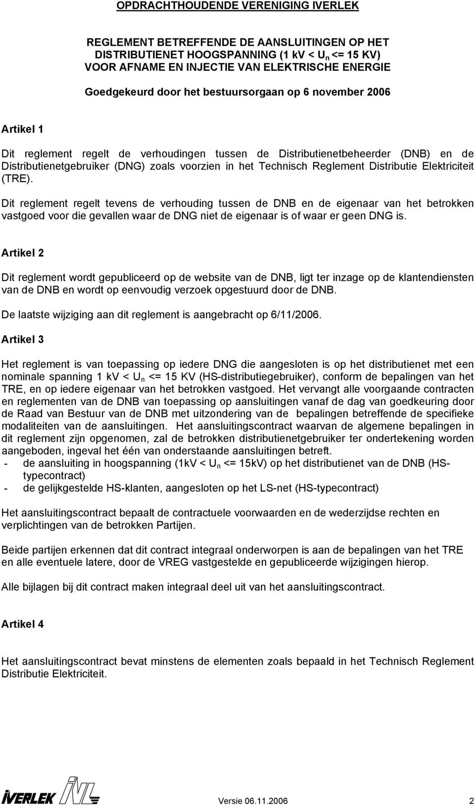 Reglement Distributie Elektriciteit (TRE).