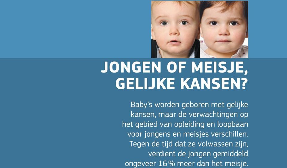 het gebied van opleiding en loopbaan voor jongens en meisjes