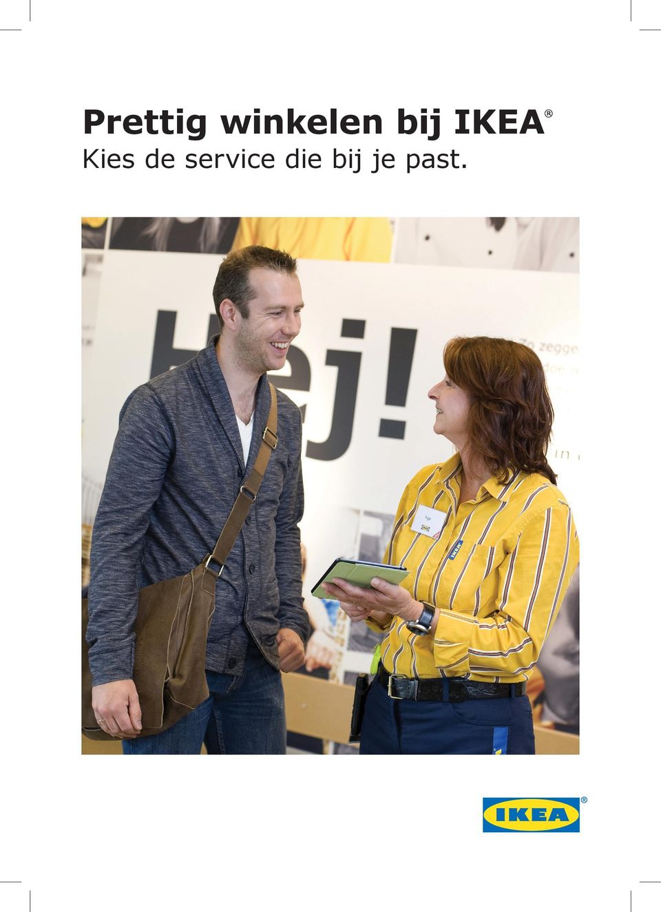 IKEA Kies de