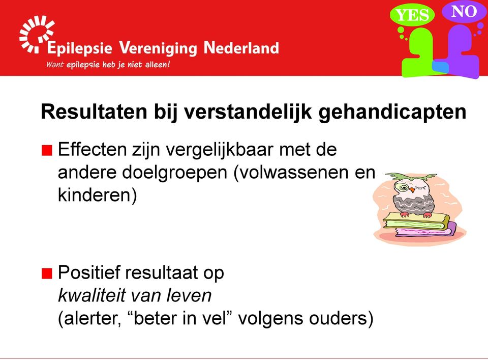 doelgroepen (volwassenen en kinderen) Positief