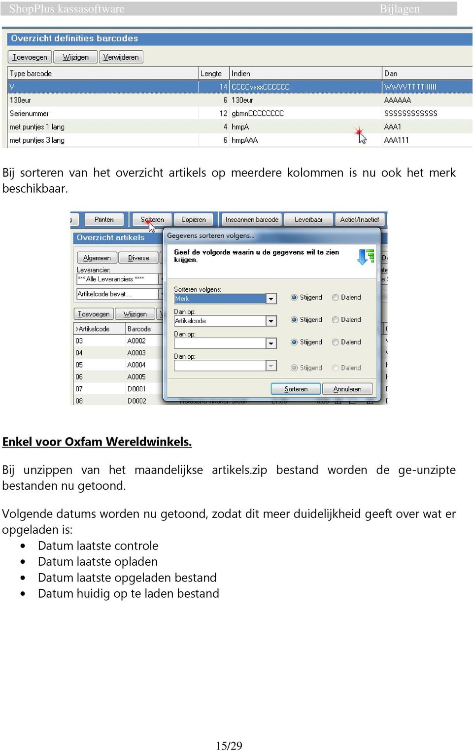 zip bestand worden de ge-unzipte bestanden nu getoond.