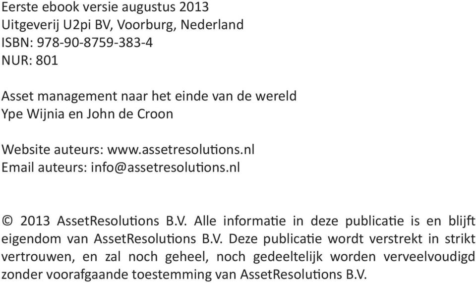 nl 2013 AssetResolutions B.V.