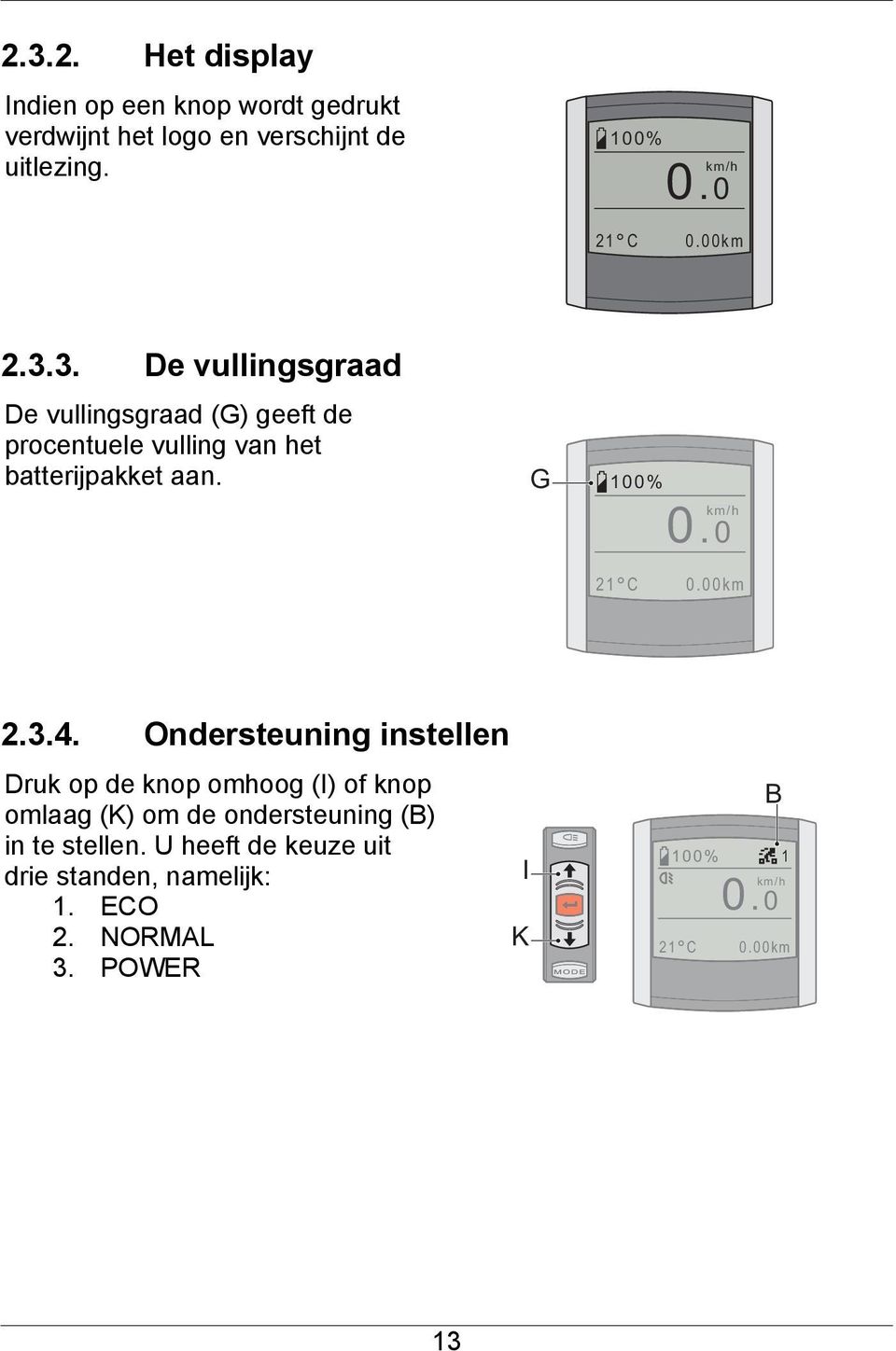 0 km/h 21 C 0.00km 2.3.4.