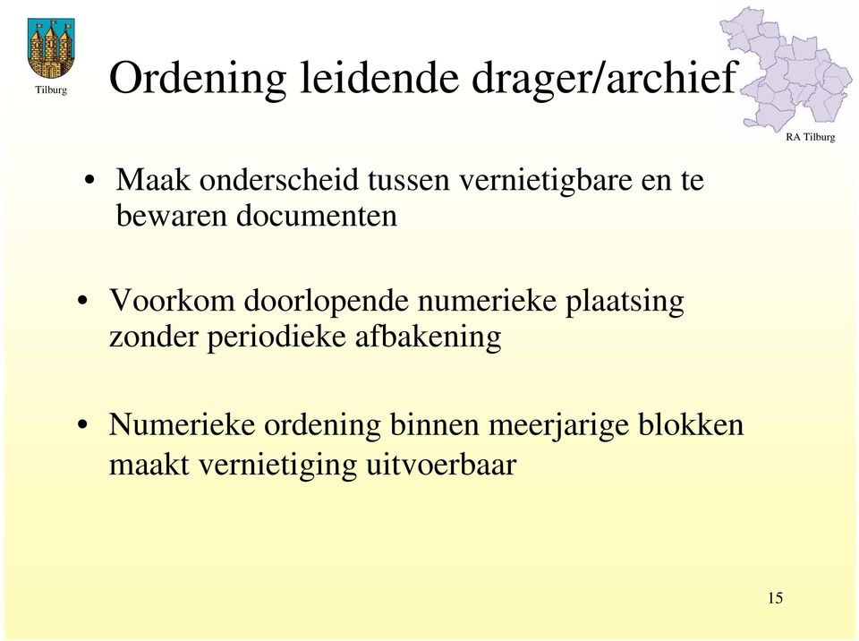 numerieke plaatsing zonder periodieke afbakening Numerieke