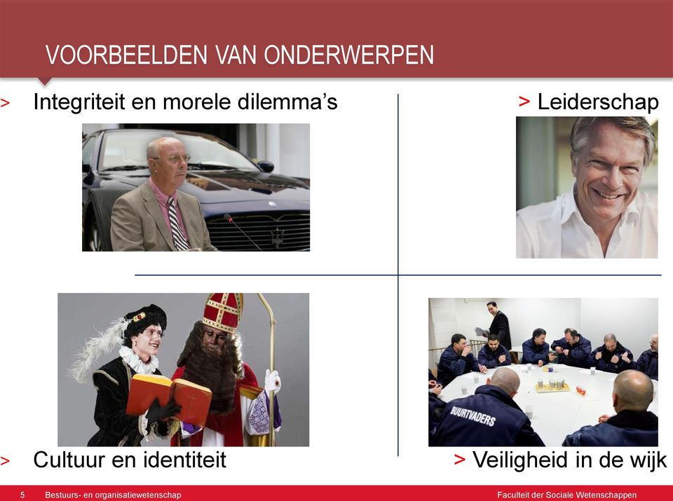 Leiderschap > Cultuur en identiteit >