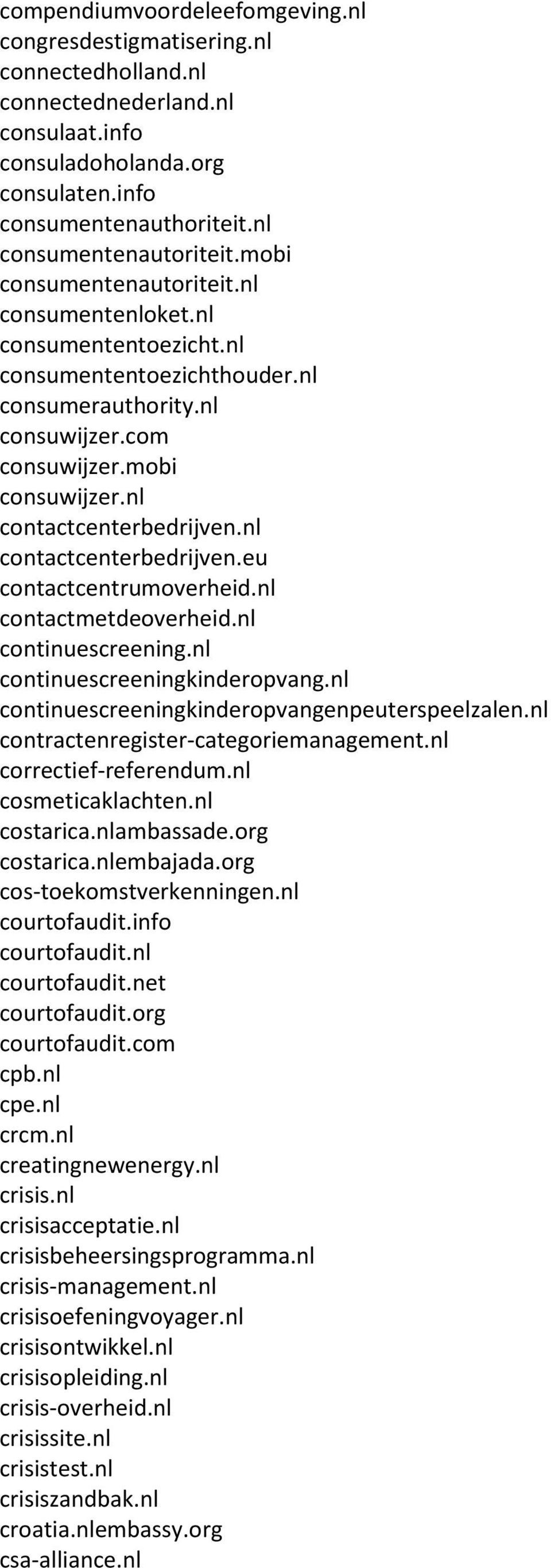 nl contactcenterbedrijven.nl contactcenterbedrijven.eu contactcentrumoverheid.nl contactmetdeoverheid.nl continuescreening.nl continuescreeningkinderopvang.