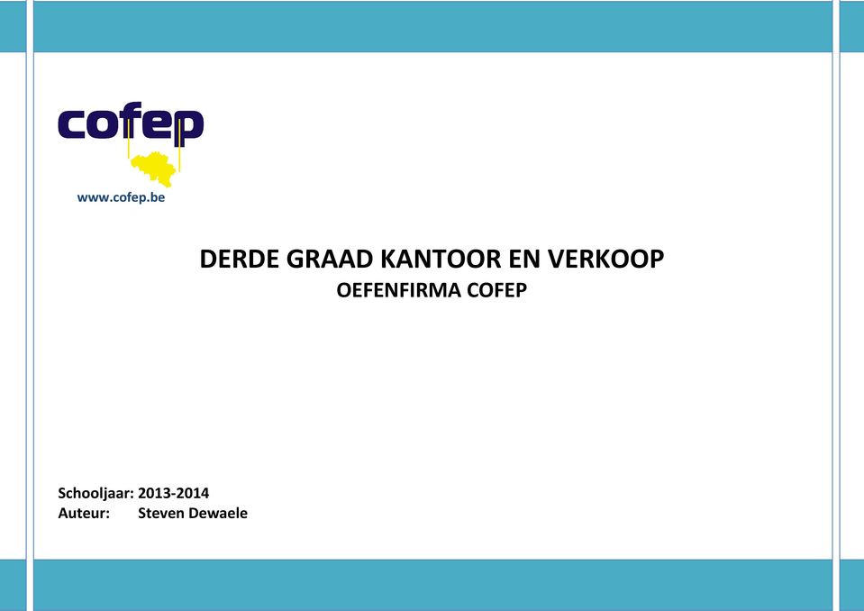 VERKOOP OEFENFIRMA COFEP