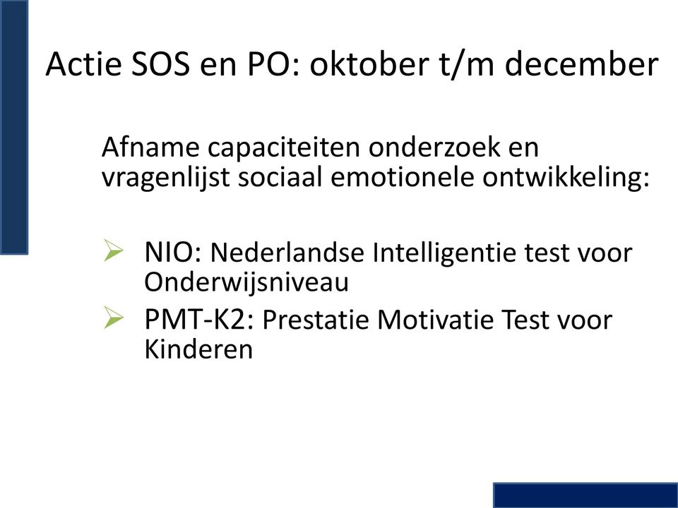 emotionele ontwikkeling: NIO: Nederlandse