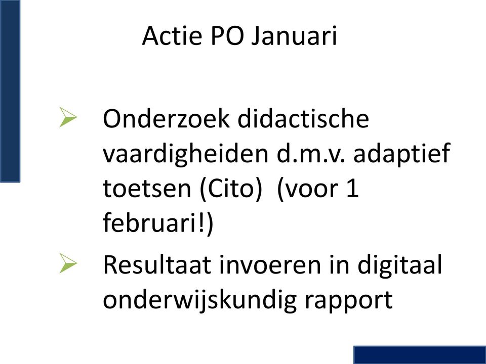 (Cito) (voor 1 februari!