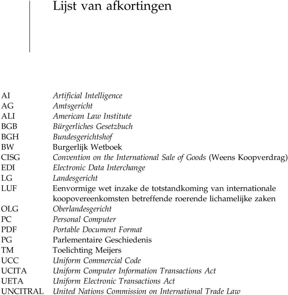 de totstandkoming van internationale koopovereenkomsten betreffende roerende lichamelijke zaken Oberlandesgericht Personal Computer Portable Document Format Parlementaire