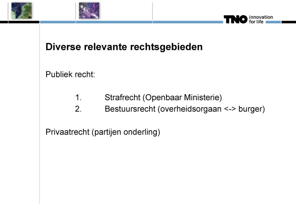 Strafrecht (Openbaar Ministerie) 2.