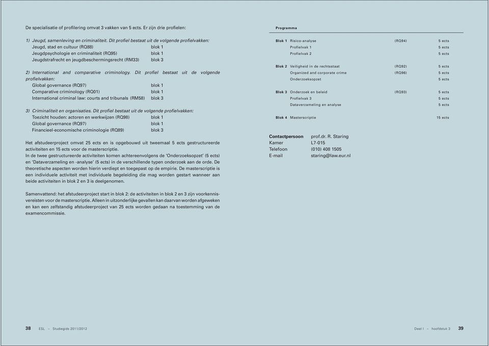 International and comparative criminology.