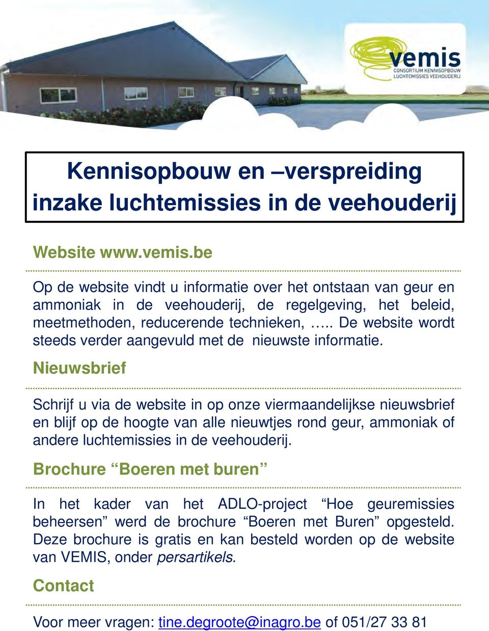 . De website wordt steeds verder aangevuld met de nieuwste informatie.